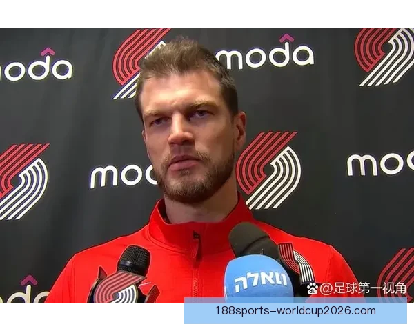 以斯普利特盛赞杨瀚森持续进步高位策应组织能力出众带动球队进攻